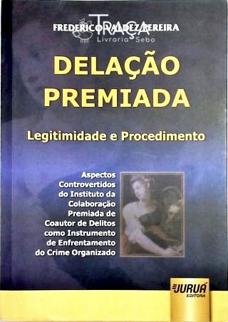 Delação Premiada