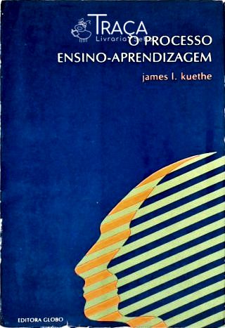 O Processo Ensino-aprendizagem