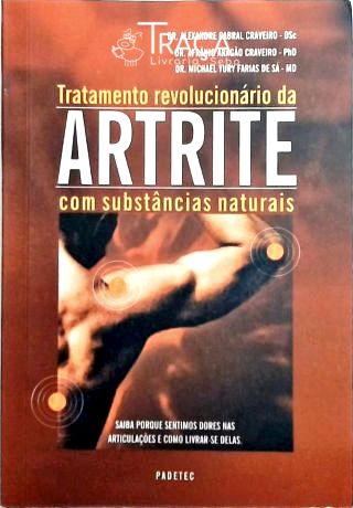 Tratamento Revolucionário da Artrite com Substâncias Naturais