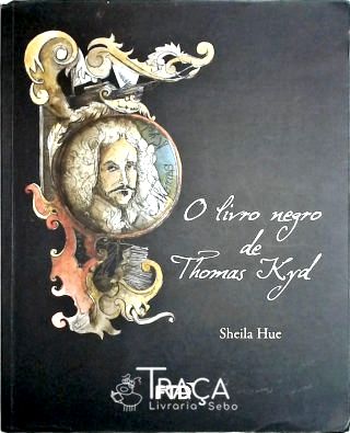 O Livro Negro de Thomas Kyd
