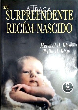 Seu Surpreendente Recém-nascido