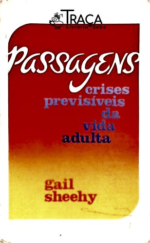 Passagens - Crises Previsíveis da Vida Adulta