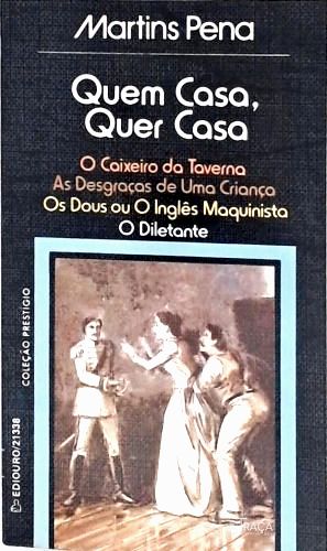 Quem Casa Quer Casa