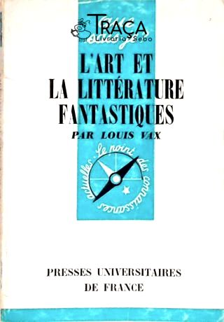 La Art Et Littérature Fantastiques
