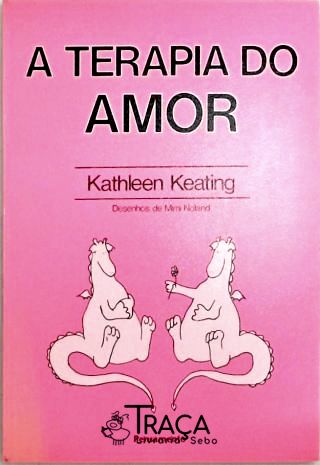 A Terapia do Amor