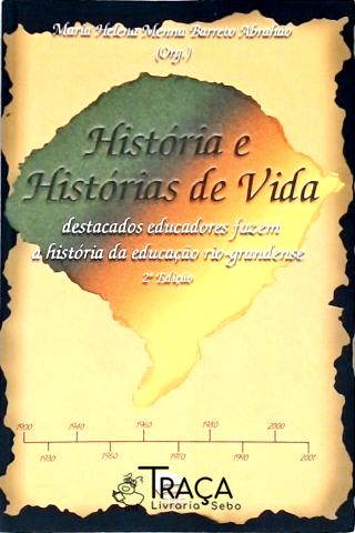 História e Histórias de Vida