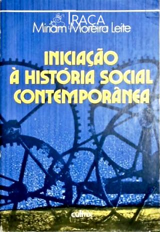 Iniciação À História Social Contemporânea