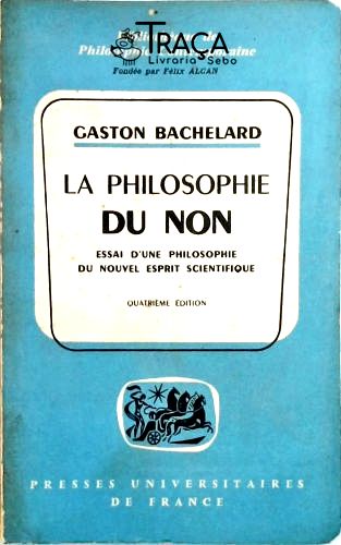 La Philosophie Du Non