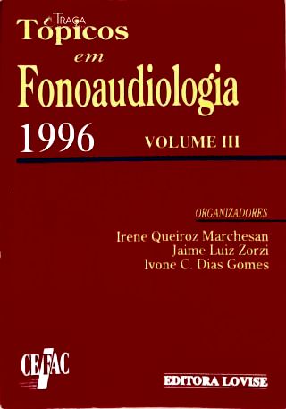 Tópicos em Fonoaudiologia 1996 Vol 3