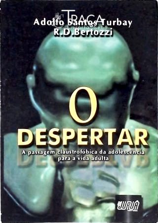 O Despertar
