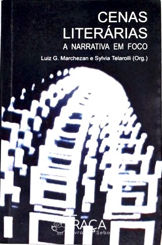 Cenas Literárias - a Narrativa em Foco
