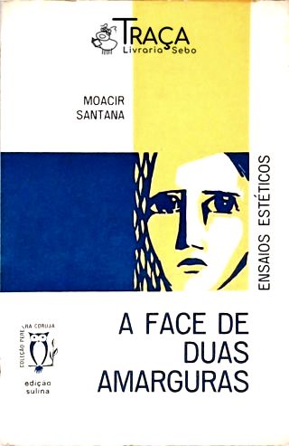 A Face de Duas Amarguras
