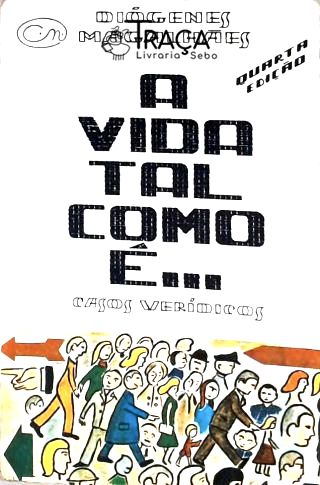 A Vida Tal Como É
