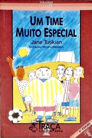 Um Time Muito Especial