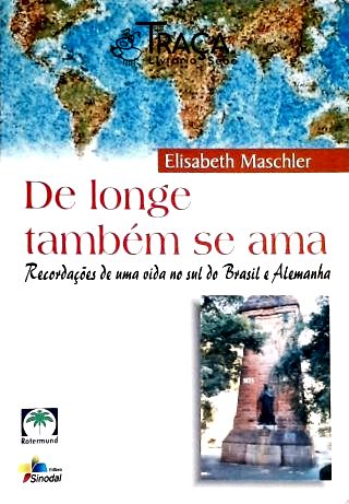 De Longe Também Se Ama