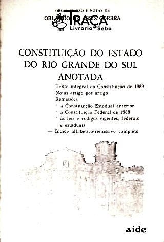 Constituição do Estado do Rio Grande do Sul Anotada