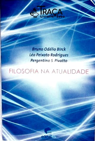Filosofia Na Atualidade