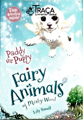 Paddy The Puppy Fairy Animals Of Misty Wood