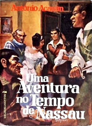 Uma Aventura No Tempo de Nassau
