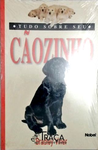 Tudo Sobre Seu Caozinho