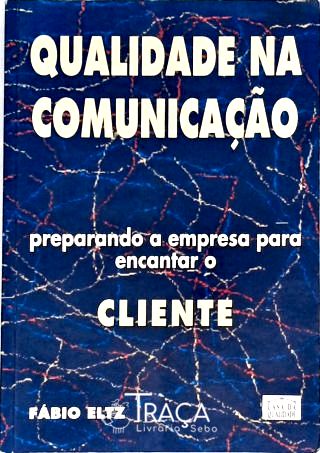 Qualidade Na Comunicação