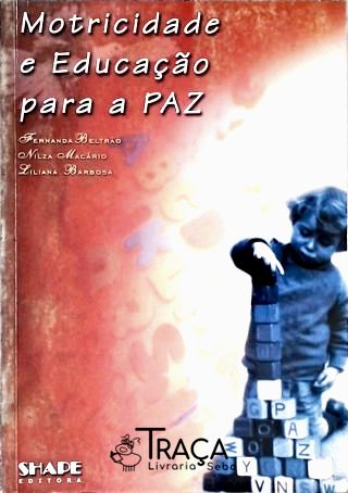 Motricidade e Educação para a Paz