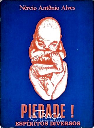 Piedade!