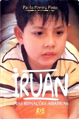 Iruan Nas Reinações Asiáticas