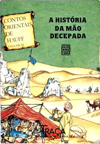 A História da Mão Decepada