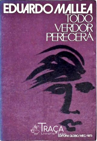 Todo Verdor Perecerá