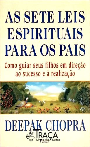 As Sete Leis Espirituais para os Pais
