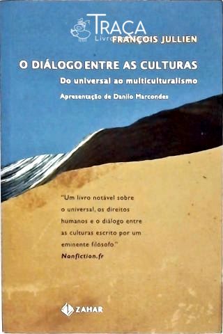 O Diálogo Entre as Culturas