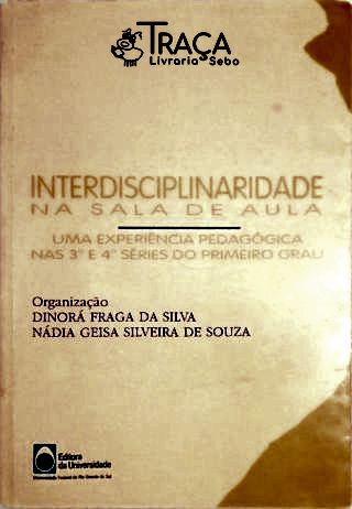 Interdisciplinaridade Na Sala de Aula