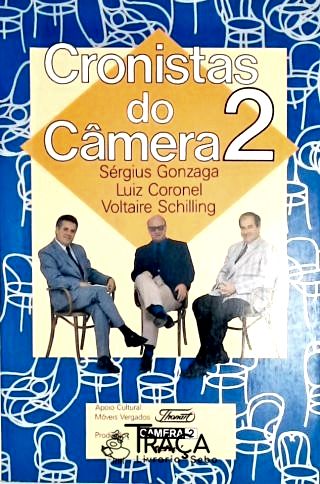 Cronistas do Camera 2