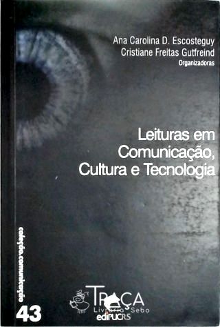 Leituras em Comunicação, Cultura e Tecnologia