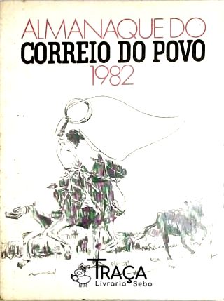 Almanaque do Correio do Povo 1982