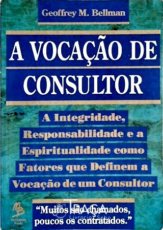 A Vocação de Consultor