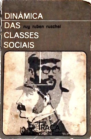 Dinâmica das Classes Sociais