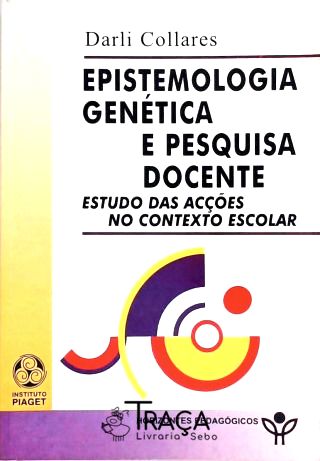Epistemologia Genética e Pesquisa Docente
