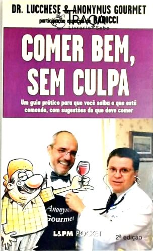 Comer Bem, sem Culpa