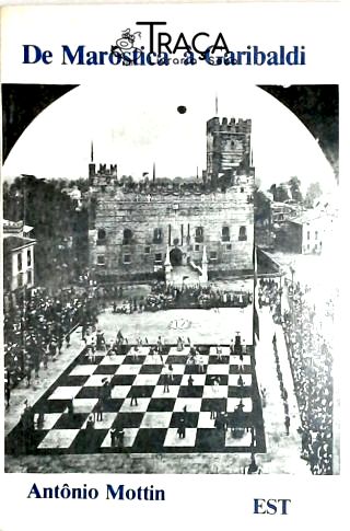 De Marostica a Garibaldi