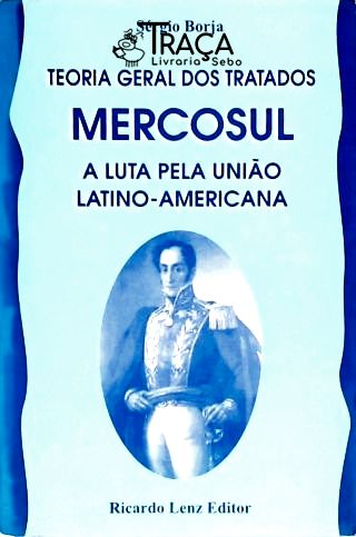 Teoria Geral dos Tratados - Mercosul