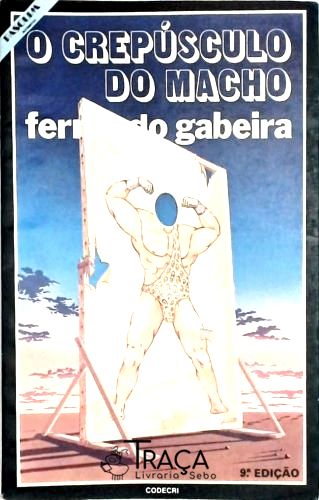 O Crepúsculo do Macho