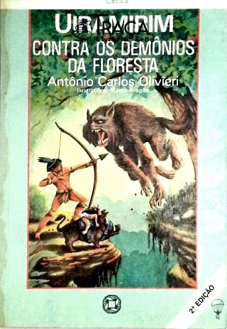 Uiramirim - Contra os Demônios da Floresta