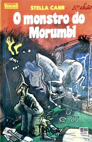 O Monstro do Morumbi