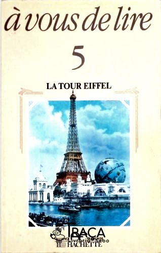 A Vous de Lire - 5 - La Tour Eiffel