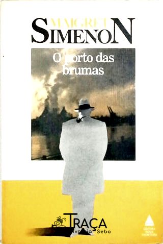 O Porto das Brumas