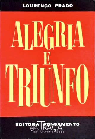 Alegria e Triunfo