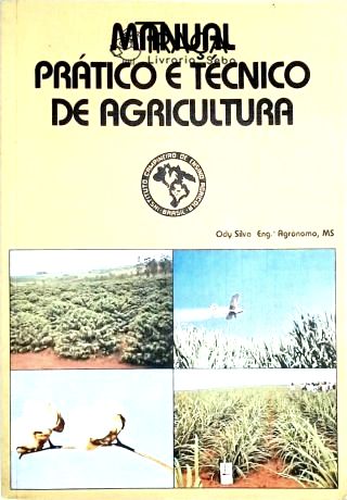 Manual Prático e Técnico de Agricultura