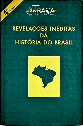 Revelações Inéditas da História do Brasil
